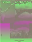 Villes enchantées