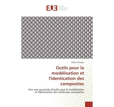 Outils pour la modélisation et l'identication des composites