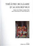 Théâtre bulgare d'aujourd'hui