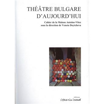 Théâtre bulgare d'aujourd'hui