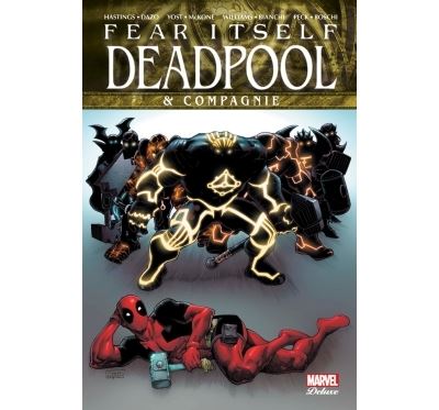 Fear itself : deadpool & cie