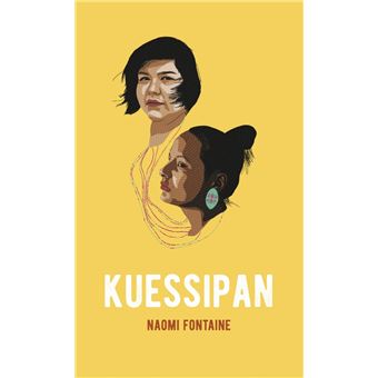 Kuessipan - broché - Naomi Fontaine - Achat Livre | fnac