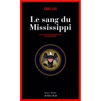 Le sang du Mississippi