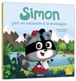 Simon part en vacances à la montagne