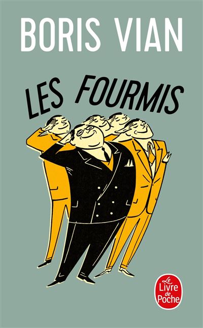 Les fourmis - Boris Vian - Poche