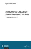L'exigence d'une normativité de la postmodernité politique