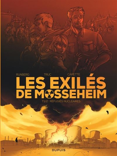 Les exilés de Mosseheim - Tome 01 - Réfugiés nucléaires (2023)