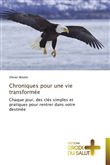 Chroniques pour une vie transformée