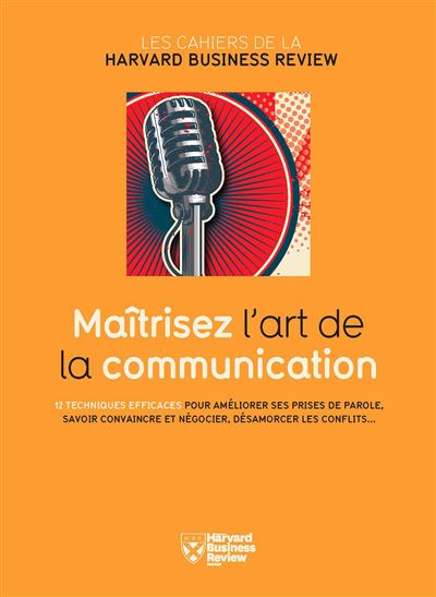 Le must de la communication
