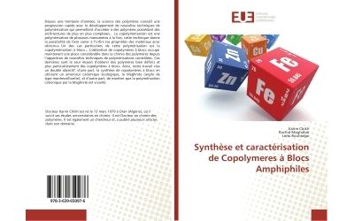 Synthèse et caractérisation de Copolymères à Blocs Amphiphiles