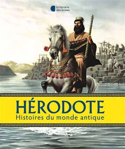 Le fabuleux voyage d'herodote