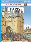 Paris, une ville fortifiée