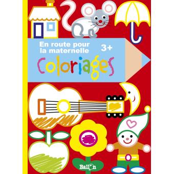 Mon livre de coloriages pour la petite section  broché  Collectif