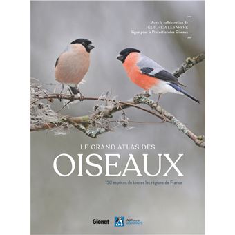 Le grand Atlas des oiseaux