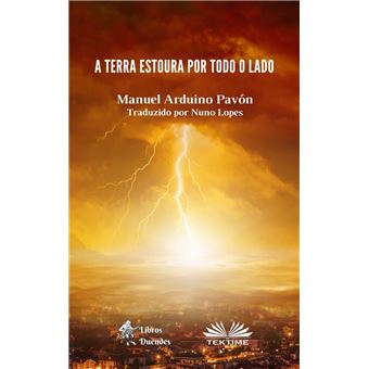 A Terra Estoura Por Todo O Lado - 1