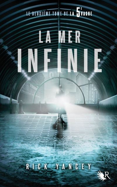 La 5e Vague Tome 2 La Mer infinie