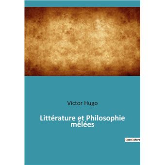 Littérature et Philosophie mêlées