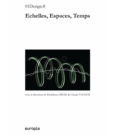 Echelles, espaces, temps