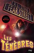 Fear street - tome 3 Les ténèbres