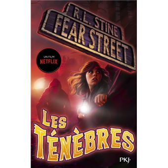 Fear street - tome 3 Les ténèbres
