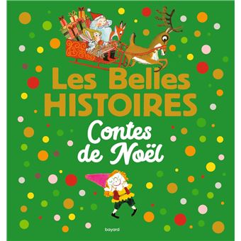 Les Belles Histoires contes de Noël