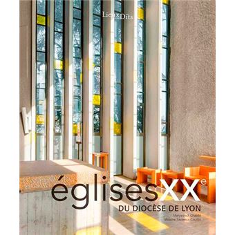 Églises XX° du diocèse de Lyon