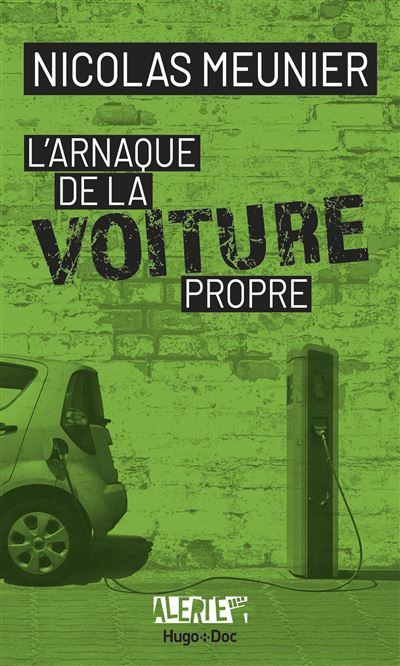 Alerte - L'arnaque de la voiture propre - Nicolas Meunier - broché