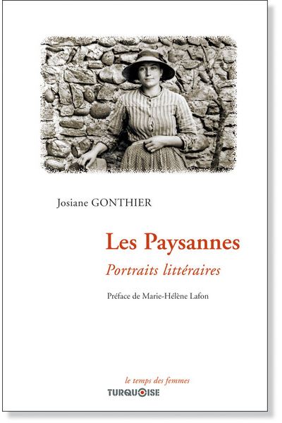 Les Paysannes - Josiane Gonthier - broché