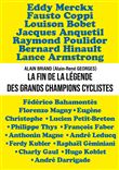 La fin de la légende des grands champions cyclistes