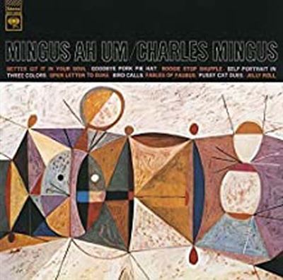 Mingus ah um Edition limitée Inclus titre bonus