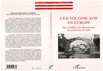 Ex-yougoslavie en europe de la faillite des democraties au p