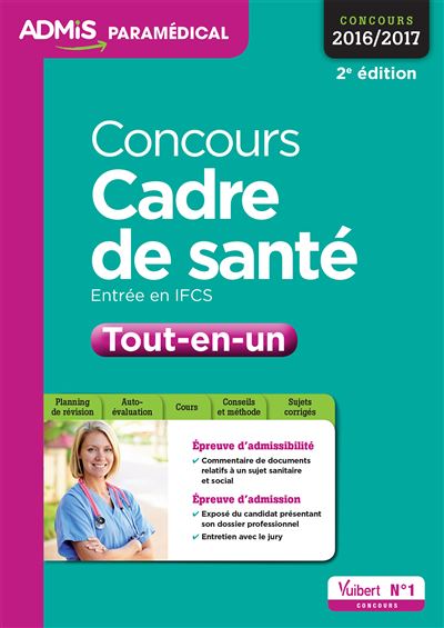 Concours cadre de santé 2016-2017, Tout-en-un