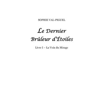 Le Dernier Brûleur d'Étoiles