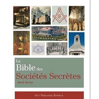 La bible des sociétés secrètes - 1