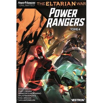 Power Rangers Unlimited : ELTARIAN WAR Seconde Partie - Power Rangers T04