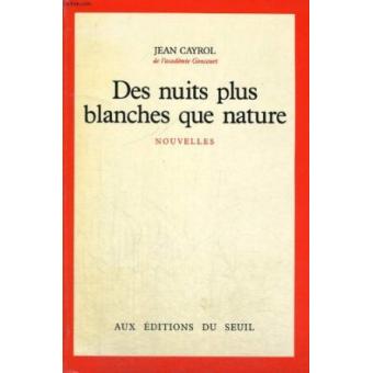 Des nuits plus blanches que nature
