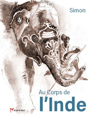 Au Corps de l'Inde