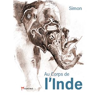Au corps de l'Inde