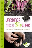 Jardiner avec le biochar - Du charbon bioactivé pour votre sol !