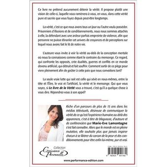 Le livre de la Vérité - La liberté d'Etre et de vivre pleinement