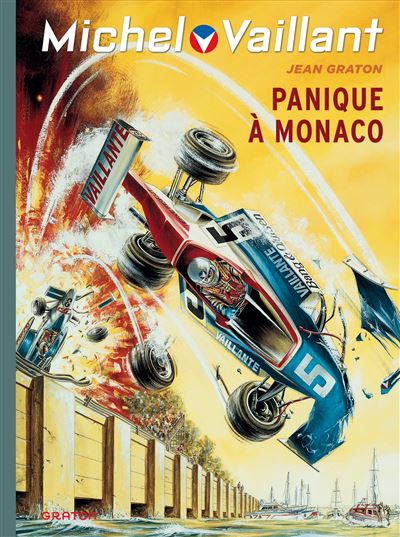 Michel Vaillant - Panique à Monaco - Jean Graton - relié