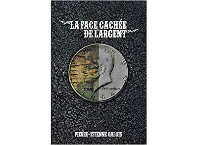 La face cachée de l'argent