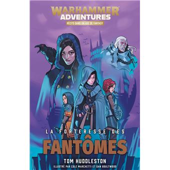 La Forteresse des Fantomes