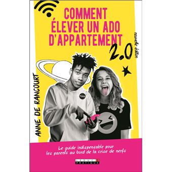 Comment élever un ados d'appartement 2.0