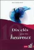 Dix clés pour être heureux