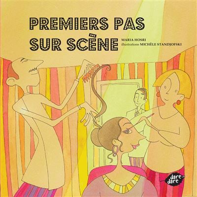 Premiers pas sur scène - Maria Hosri - broché
