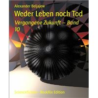 Weder Leben noch Tod