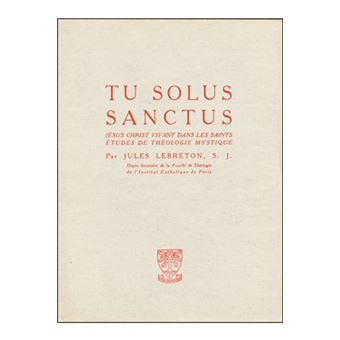 Tu solus sanctus