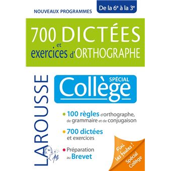 700 Dictees Et Exercices D Orthographe Special College Broche Andre Vulin Achat Livre Fnac