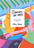 Danser sa voix